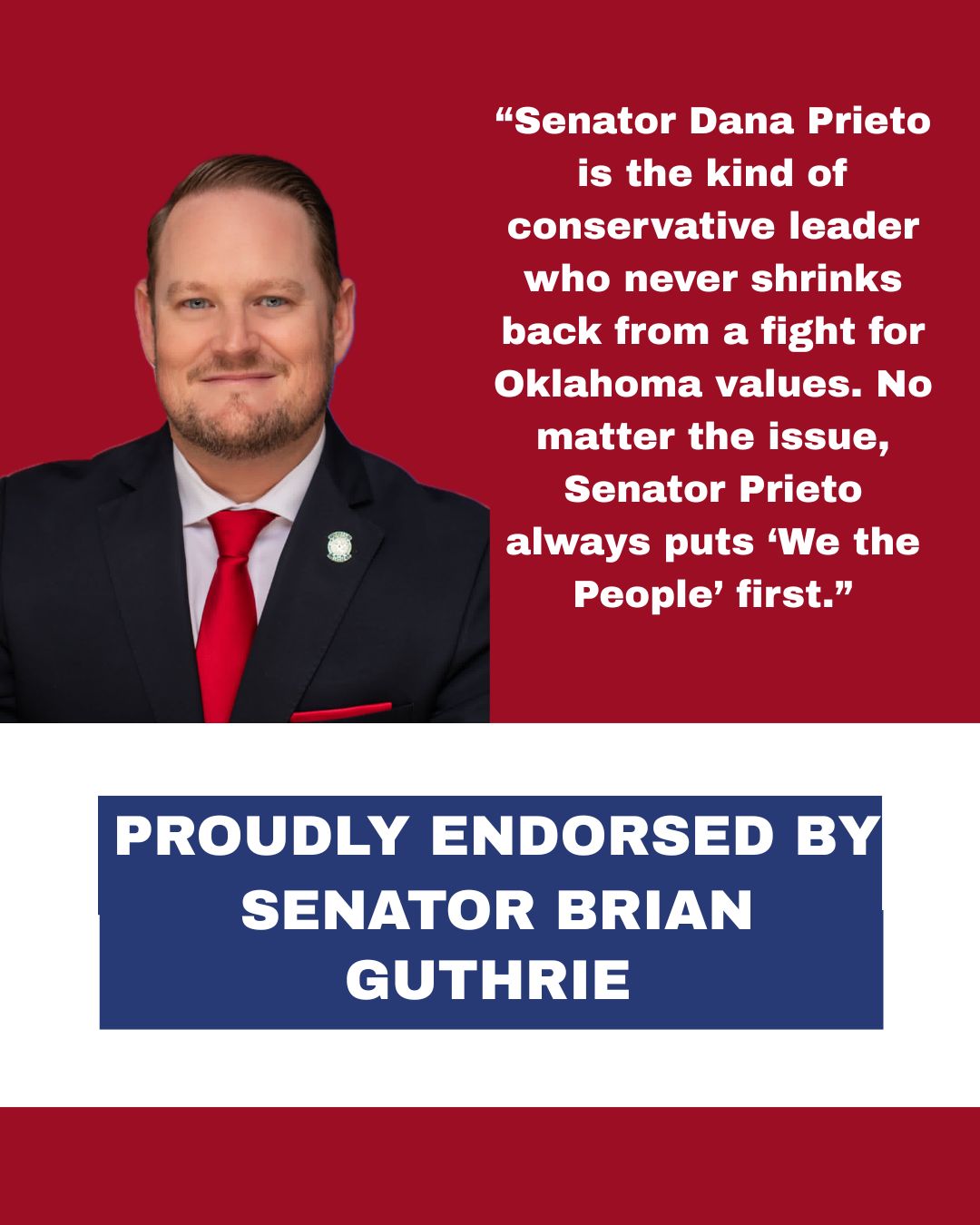 Senator Brian Guthrie Endorses Senator Dana Prieto