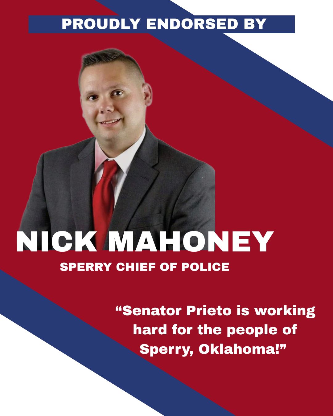 Nick Mahoney Chief of Police in Sperry Oklahoma Endorses Senator Dana Prieto