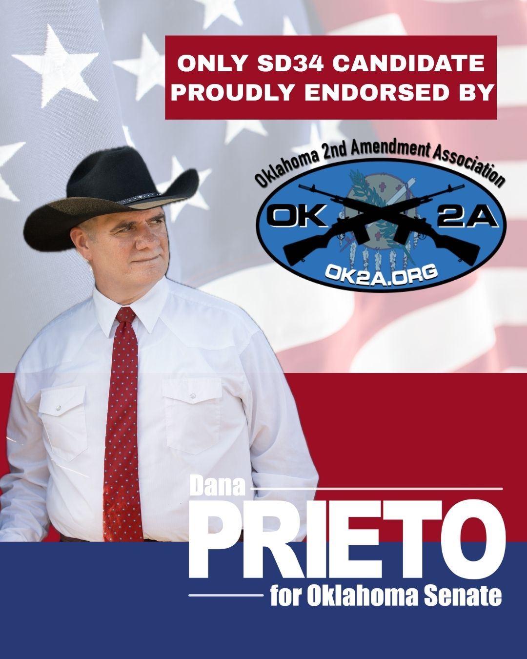 OK2A Endorses Only Senator Dana Prieto